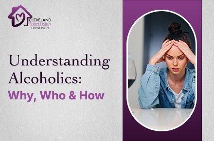 Understanding Alcoholics