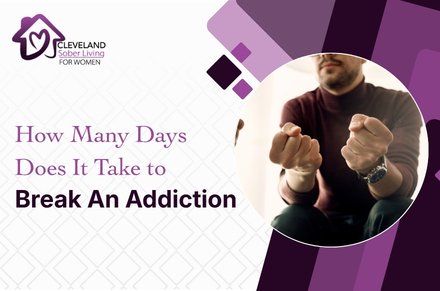 how many days does it take to break an addiction