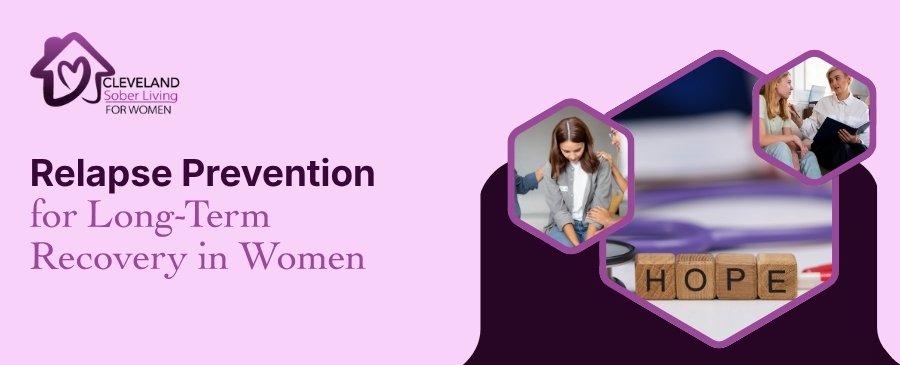 Relapse prevention for long-term recovery